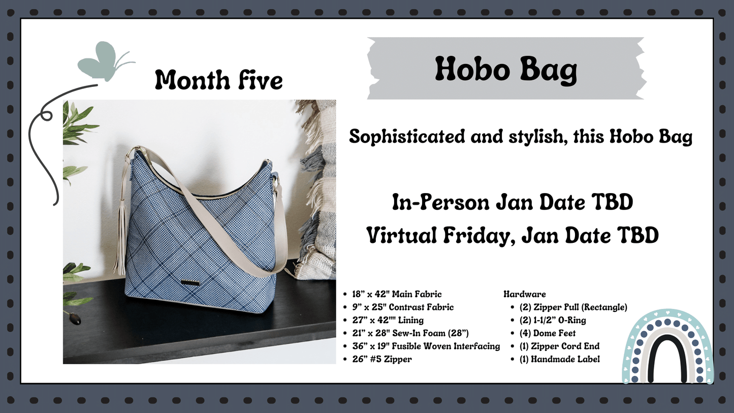 Bag of the Month Club! Starts in May of 2024