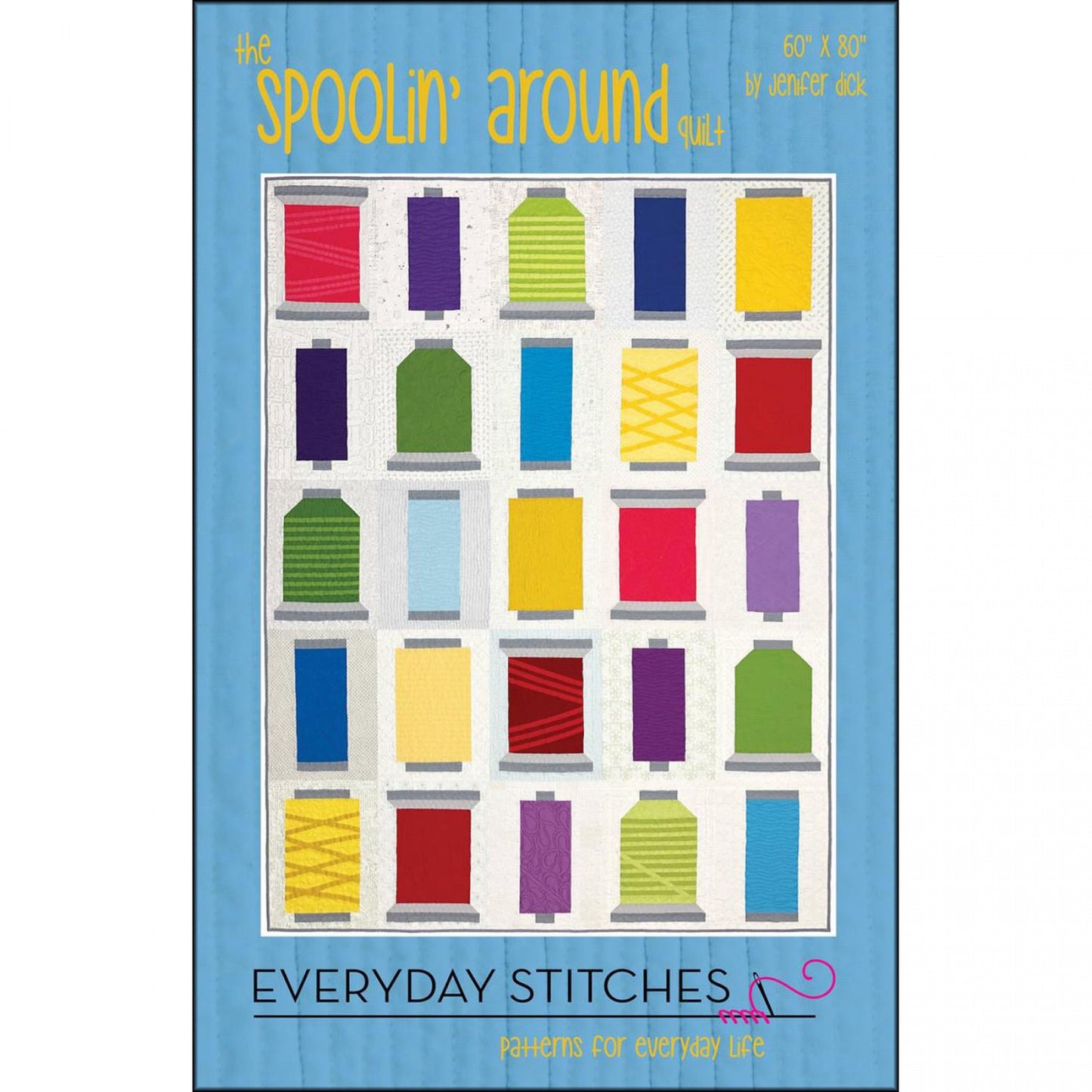 Spoolin' Around, 60"x80" Quilt Pattern