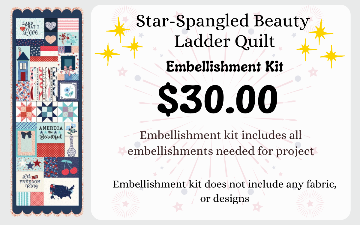 Kimberbell Star-Spangled Beauty Ladder Quilt *Preorder*