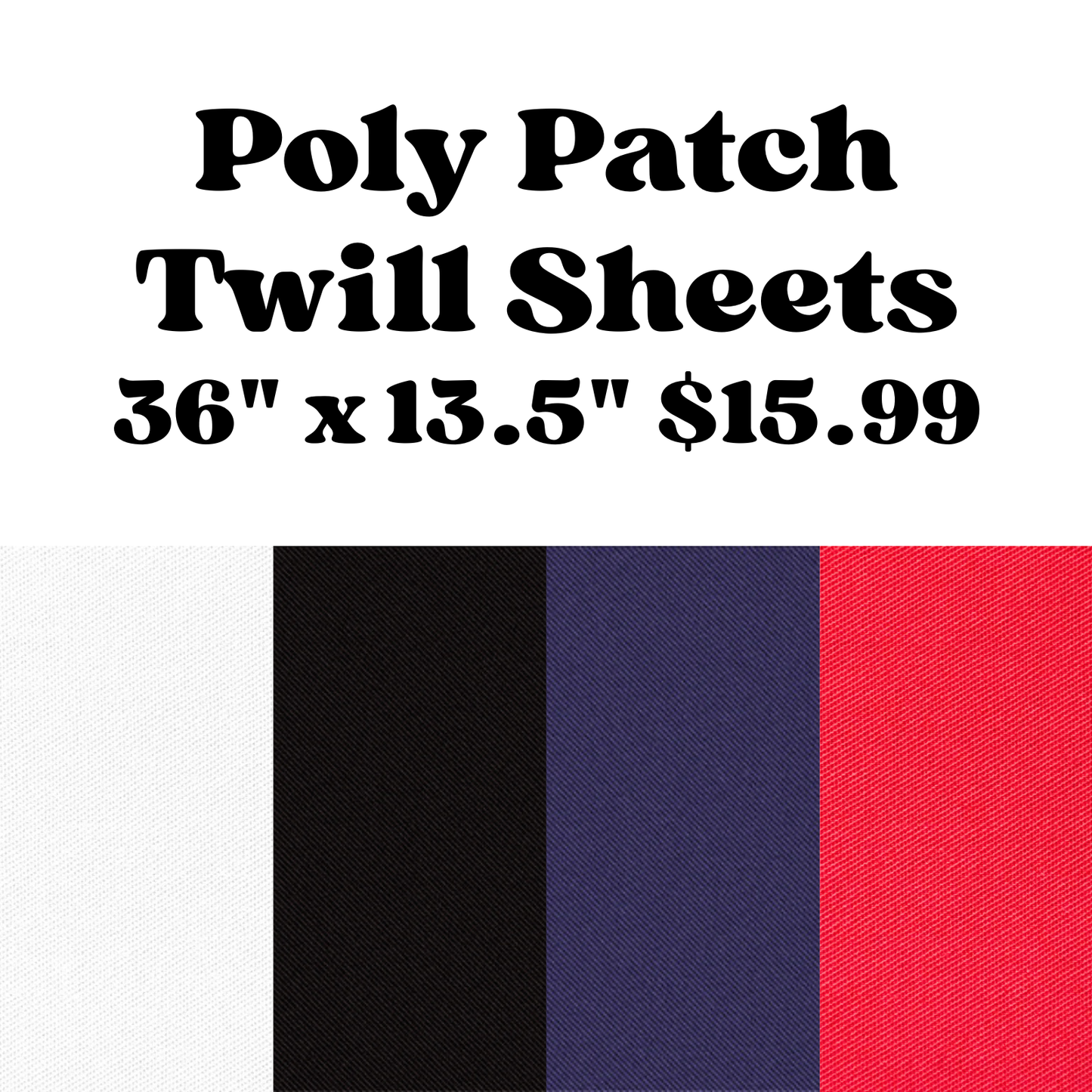 Poly Patch Twill Fabric Sheets