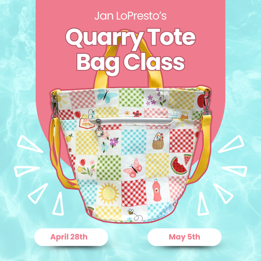 Quarry Tote Bag Class with Jan!