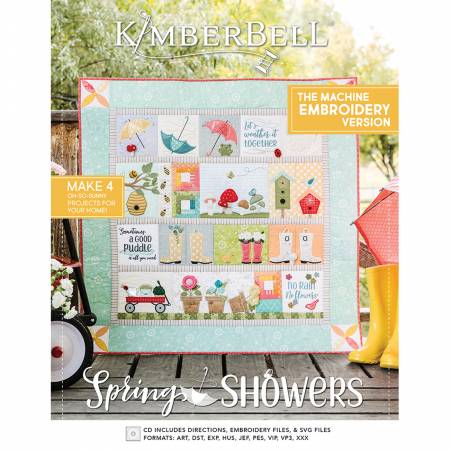 Kimberbell Spring Showers Quilt - Designs, embellishment kits and fabrics
